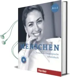 Descargar AudioLibro Menschen A2.2 Arbeitsbuch mit Audio-Cd de Varios Autores año 2013