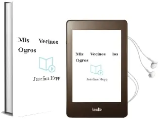 Descargar AudioLibro Mis Vecinos los Ogros de Josefina Hepp año 2013