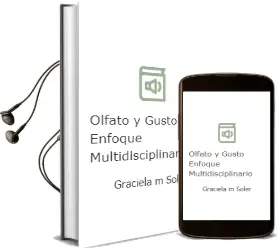 Descargar AudioLibro Olfato y Gusto. Enfoque Multidisciplinario de Graciela M. Soler año 2013