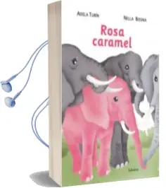 Descargar AudioLibro Rosa Caramel (2ª Edicio) de Adela Turin año 2013