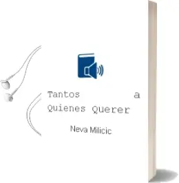 Descargar AudioLibro Tantos a Quienes Querer de Neva Milicic año 2013