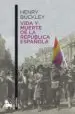 AudioLibro Vida y Muerte de la Republica Española de Henry Buckley