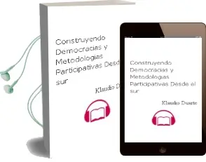 Descargar AudioLibro Construyendo Democracias y Metodologías Participativas desde el sur de Klaudio Duarte año 2013