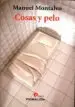 AudioLibro Cosas y Pelo de Manuel Montalvo