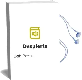Descargar AudioLibro Despierta  de Beth Revis año 2013