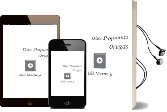 Descargar AudioLibro Diez Pequeñas Orugas de Bill Martin Jr. año 2013