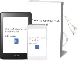 Descargar AudioLibro El Arte de Convivir y la Cortesía Social de Gaby Vargas año 2013