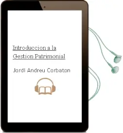 Descargar AudioLibro Introducción a la Gestión Patrimonial de Jordi Andreu Corbatón año 2013