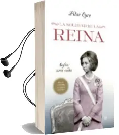 Descargar AudioLibro La Soledad de la Reina de Pilar Eyre año 2013