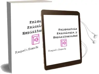 Descargar AudioLibro Psiquiatría, Psicología y Espiritualidad de Raquel I. Bianchi año 2013