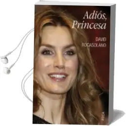 Descargar AudioLibro Adios, Princesa de David Rocasolano año 2013