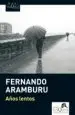 AudioLibro Años Lentos de Fernando Aramburu