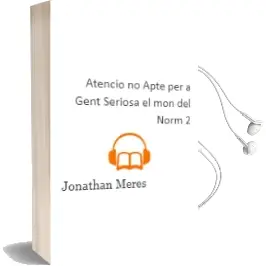 Descargar AudioLibro Atenció: No Apte per a Gent Seriosa. el món del Norm, 2 de Jonathan Meres año 2013