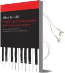 Descargar AudioLibro De la a a la z de un Pianista de Alfred Brendel año 2013