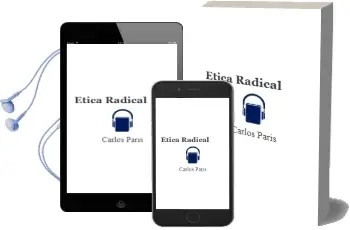 Descargar AudioLibro Ética Radical de Carlos París año 2013