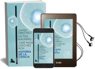 Descargar AudioLibro Historia de la Ciencia de Javier Ordoñez; Jose Manuel Sanchez Ron año 2013