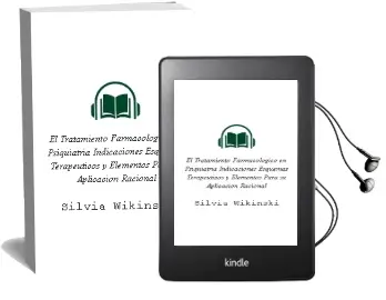 Descargar AudioLibro El Tratamiento Farmacologico en Psiquiatria. Indicaciones, Esquemas Terapeuticos y Elementos para su Aplicación Racional de Silvia Wikinski año 2013