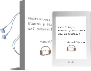 Descargar AudioLibro Embriologia Humana y Biologia del Desarrollo de Manuel Arteaga año 2013