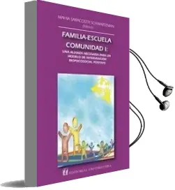 Descargar AudioLibro Familia - Escuela - Comunidad Tomo i de Mahía Saracostti año 2013