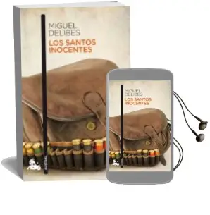 Descargar AudioLibro Los Santos Inocentes de Miguel Delibes año 2013