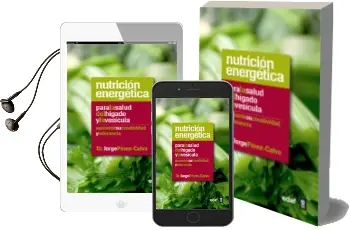 Descargar AudioLibro Nutricion Energetica para la Salud del Higado y la Vesicula de Jorge Perez Calvo año 2013