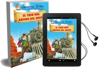 Descargar AudioLibro (Pe) Comic Stilton 13. el Tren mas Rapido del Oeste de Geronimo Stilton año 2013