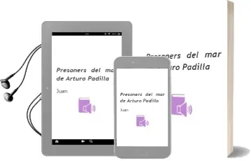 Descargar AudioLibro Presoners del mar de Arturo Padilla De Juan año 2013