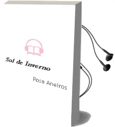 Descargar AudioLibro Sol de Inverno de Rosa Aneiros año 2013