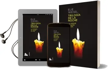 Descargar AudioLibro Trilogia de la Noche: La Noche, el Alba, el dia de Elie Wiesel año 2013