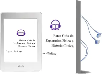 Descargar AudioLibro Bates Guia de Exploracion Fisica e Historia Clinica de Lynn S. Bickley año 2013