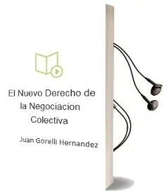 Descargar AudioLibro El Nuevo Derecho de la Negociación Colectiva de Juan Gorelli Hernández año 2013