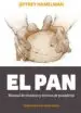 AudioLibro El Pan: Manual de Técnicas y Recetas de Panadería de Jeffrey Hamelman