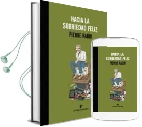 Descargar AudioLibro Hacia la Sobriedad Feliz de Pierre Rabhi año 2013