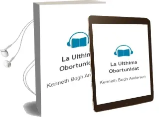 Descargar AudioLibro La Últhima Obortunidat de Kenneth Bøgh Andersen año 2013