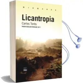 Descargar AudioLibro Licantropia (Premi Guillem Nicolau 2011) de Carles Teres año 2013