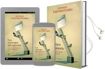 Descargar AudioLibro Los Enemigos del Comercio ii: Historia Moral de la Propiedad ii de Antonio Escohotado año 2013