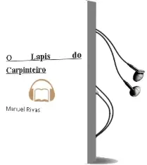 Descargar AudioLibro O Lapis do Carpinteiro de Manuel Rivas año 2013
