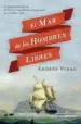 AudioLibro (Pe) el mar de los Hombres Libres de Andres Vidal