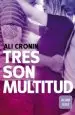 AudioLibro Tres son Multitud de Ali Cronin
