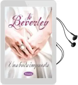 Descargar AudioLibro Una Boda Impuesta de Jo Beverley año 2013