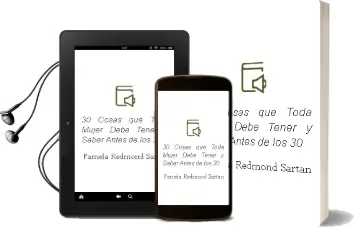Descargar AudioLibro 30 Cosas que Toda Mujer Debe Tener y Saber Antes de los 30 de Pamela Redmond Sartan año 2013