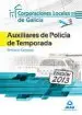 AudioLibro Auxiliares de Policia de Temporada de Corporaciones Locales de ga Licia. Temario General de Varios Autores