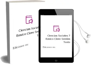 Descargar AudioLibro Ciencias Sociales. 7° Básico. Clave Sendas. Texto  de Ediciones Sm año 2013