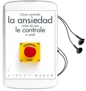 Descargar AudioLibro Como Controlar la Ansiedad Antes de que le Controle a Usted de Albert Ellis año 2013