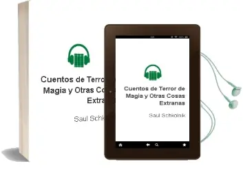Descargar AudioLibro Cuentos de Terror, de Magia y Otras Cosas Extrañas de Saúl Schkolnik año 2013