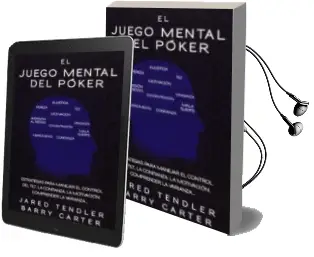 Descargar AudioLibro El Juego Mental del Poker de Jared Tendler año 2013