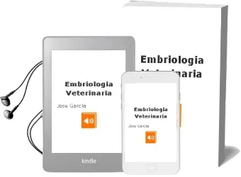 Descargar AudioLibro Embriologia Veterinaria de José García año 2013