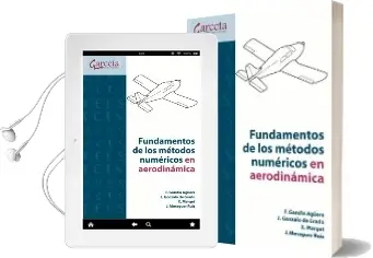 Descargar AudioLibro Fundamentos de los Métodos Numéricos en Aerodinámica de F. Gandía Agüera año 2013