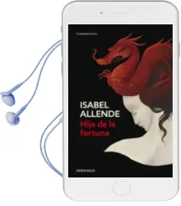 Descargar AudioLibro Hija de la Fortuna de Isabel Allende año 2013