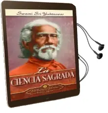 Descargar AudioLibro La Ciencia Sagrada de Swami Sri Yukteswar año 2013